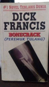 Bonecrack : Peremuk Tulang