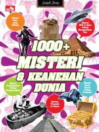 1000+ MISTERI & KEANEHAN DUNIA