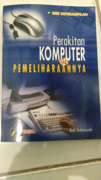Perakitan Komputer & Pemeliharaannya