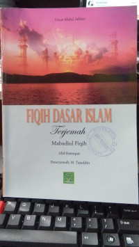 FIQIH DASAR ISLAM Jil. 4