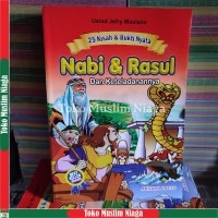 25 kisah & bukti nyata nabi & rasul