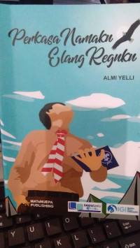 Perkasa Namaku Elang Reguku