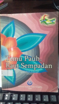 TEMU PAUH, RAUT SEMPADAN