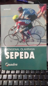 Mengenal Olahraga Sepeda