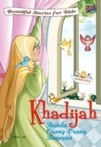 Khadijah : Bunda orang-orang beriman