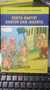 Cerita Rakyat Banten dan Jakarta