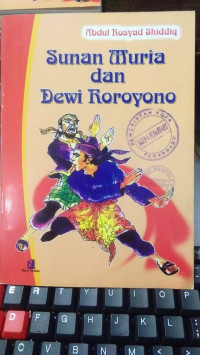Sunan Muria dan Dewi Roroyono