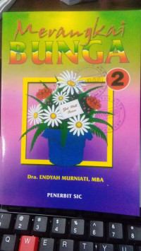 MERANGKAI BUNGA 2
