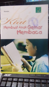 Kiat Membuat Anak Gemar Membaca