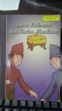 INDRA LAKSANA DAN INDRA MAULANA