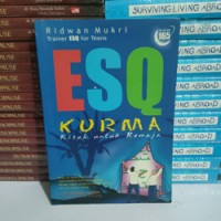 ESQ KURMA : Kisah Untuk Remaja