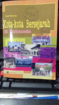 Kota-Kota Bersejarah di Indonesia