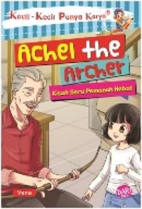 KKPK : ACHEL THE ARCHER :