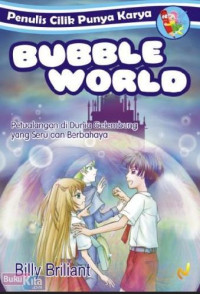 Bubble World : PCPK