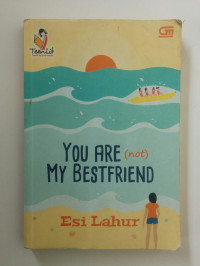 You Are (not) My Bestfriend