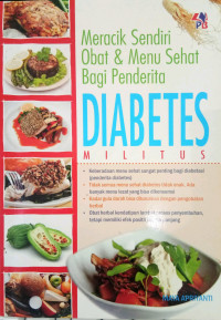 Meracik Sendiri Obat dan Menu Sehat Bagi Penderita Diabetes