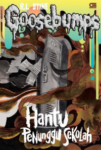 Image of Goosebumps : Hantu Penunggu Sekolah