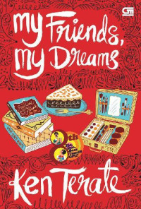 MY FRIENDS MY DREAMS