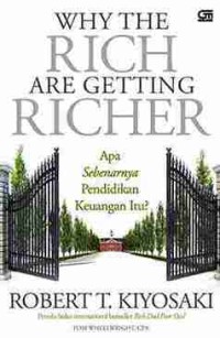 Why The Rich Are Getting Richer