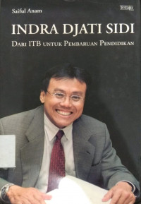 Indra djati sidi dari itb untuk pembaruan pendidikan