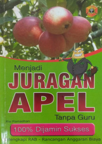 Menjadi juragan apel tanpa guru