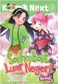 Next G : Sahabat Luar Negeri