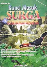 Kunci masuk surga & kenikmatannya