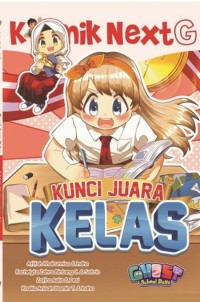 Next G : Kunci Juara Kelas