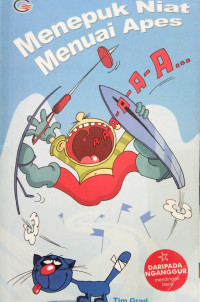 Menepuk Niat Menuai Apes