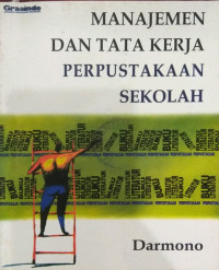 Manajemen dan tata kerja perpustakaan sekolah