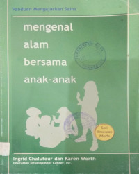 Mengenal alam bersama anak-anak