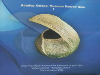 Katalog koleksi museum daerah riau I