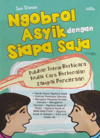 Ngobrol asyik dengan siapa saja