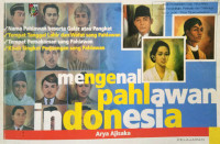 Mengenal Pahlawan Indonesia