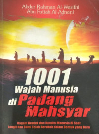 1001 wajah manusia di padang mahsyar