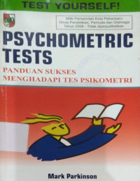 Psychometric tests panduan sukses menghadapi tes psikometri