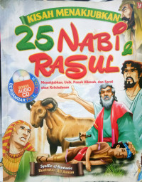Kisah menakjubkan 25 Nabi dan Rasul