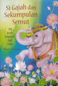 Si gajah dan sekumpulan semut