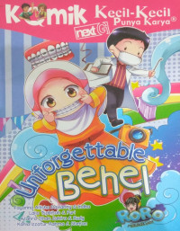 Unforgettable behel