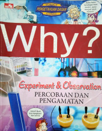 Why experiment & observation percobaan dan pengamatan
