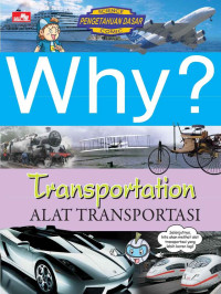 Image of WHY : Aalat Transfortasi