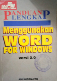 Panduan lengkap mengunakan word fort windows
