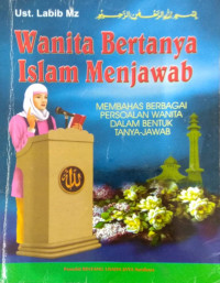 Wanita bertanya islam menjawab