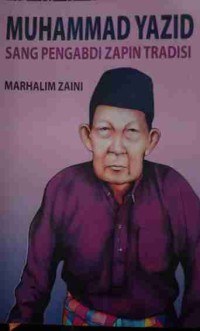 Muhammad  Yazid : Sang Pengabdi Zapin Tradisi