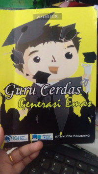 Guru Cerdas Generasi Emas