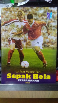Latihan Metode Sepak Bola Baru Pertahanan