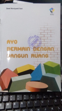 Ayo Bermain dengan Bangun Ruang