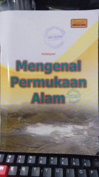 Mengenal Permukaan Alam