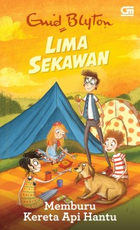 LIMA SEKAWAN : MEMBURU KERETA API HANTU