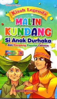 Kisah Legenda malin kundang anak durhaka dan dongeng populer lainnya